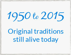 1950 to 2015 - Original traditions still alive today